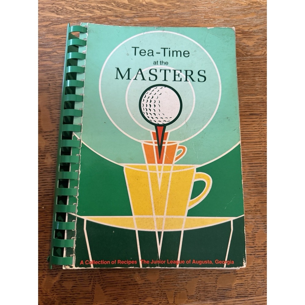Rare Tea-Time At The Masters Cookbook Junior League Augusta Yr 1977 2nd PRINTING